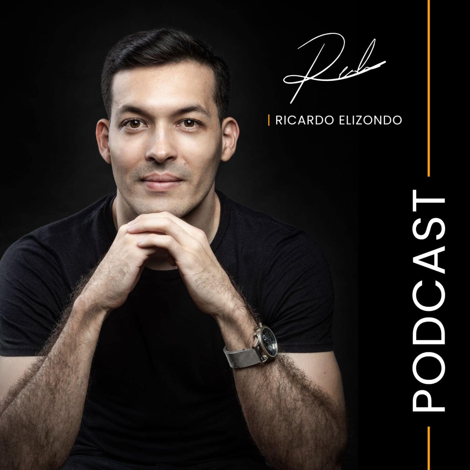 Podcast Ricardo Elizondo